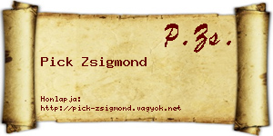 Pick Zsigmond névjegykártya